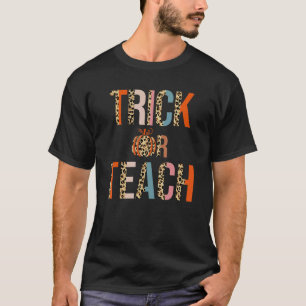 Camiseta Trick Or Teach Professor Halloween Leopardo