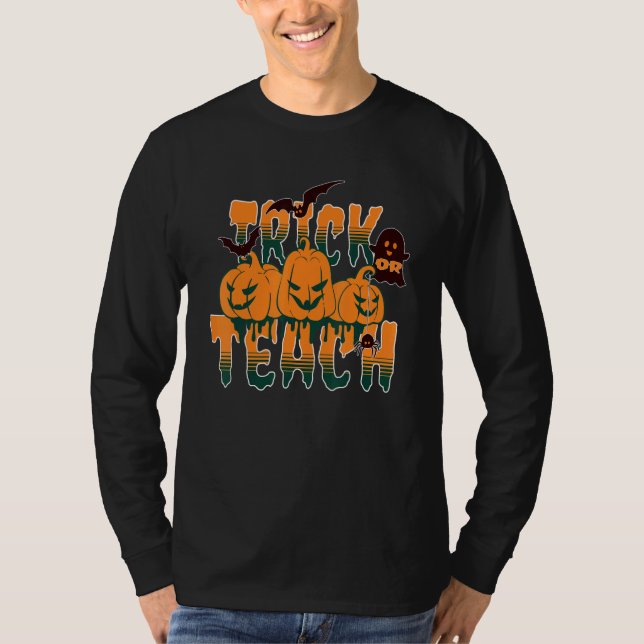 Camiseta Trick Or Teach  Teacher Halloween Costume (Frente)
