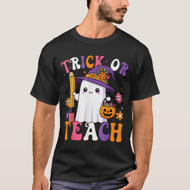 Camiseta Trick Or Teach Teacher Pencil Ghost Funny Hallowee (Frente)