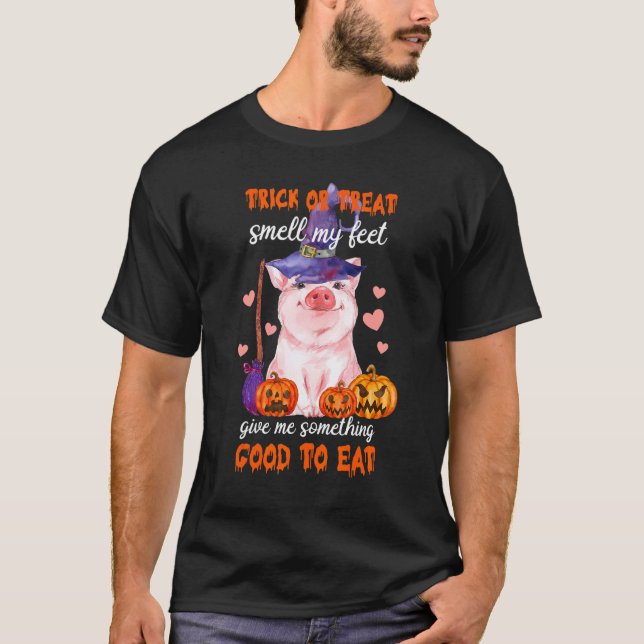 Camiseta Trick Or Treat Give Me Something Good To Eat  Pig (Frente)