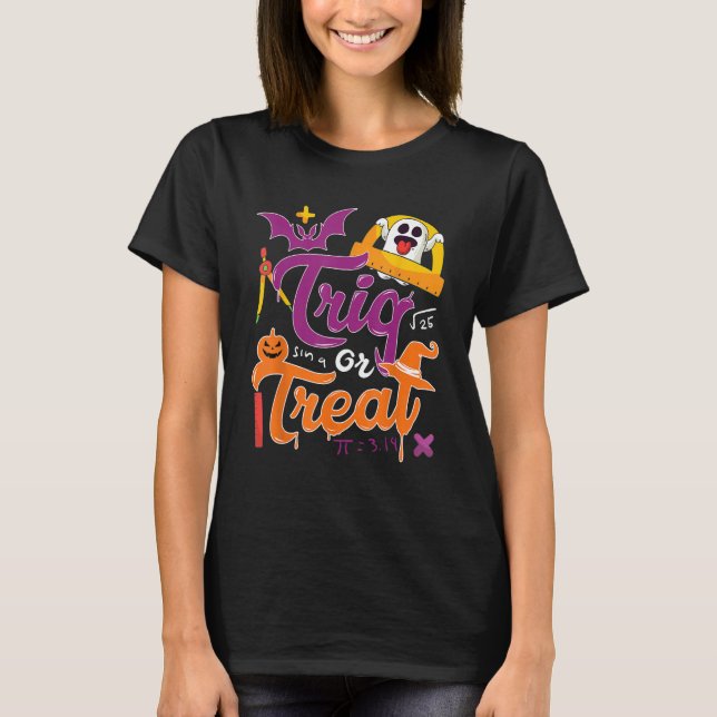 Camiseta Trig  Joke Halloween Trick Or Treat  Math Teacher (Frente)