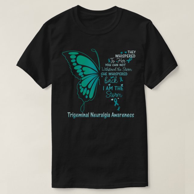 Camiseta Trigeminal Neuralgia Eu sou a Tempestade (Frente do Design)