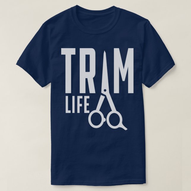 Camiseta Trim Life Barber Hairdresser (Frente do Design)