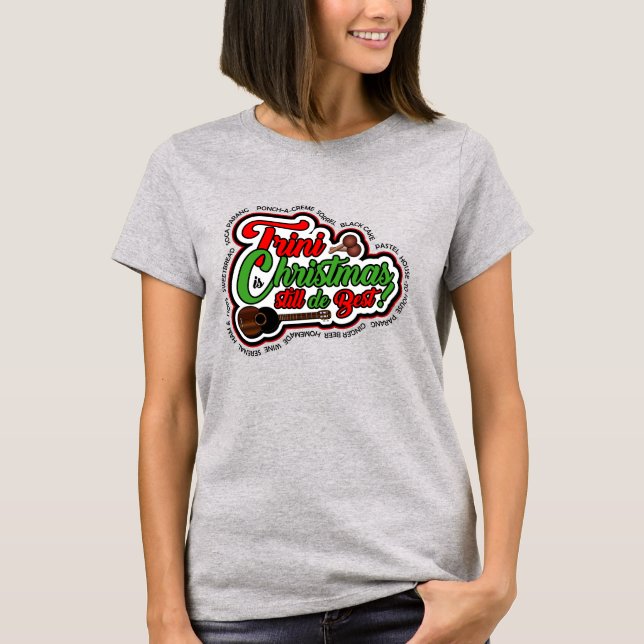 Camiseta Trini Natal ainda é o Melhor (Frente)