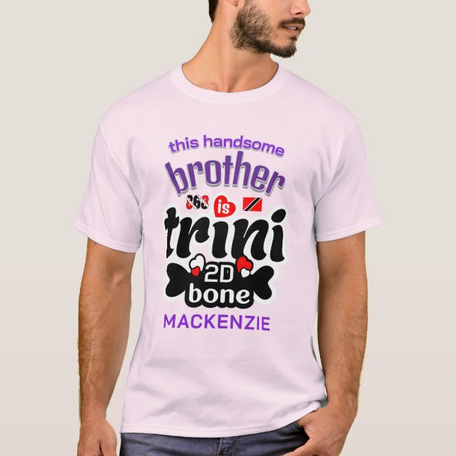 Camiseta Trini para o irmão ósseo (Frente)