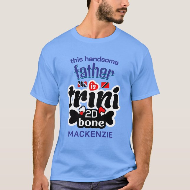 Camiseta Trini para o osso Pai (Frente)
