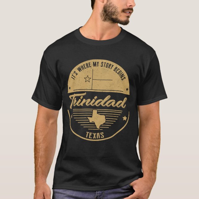 Camiseta Trinidad Texas É onde minha história começa (Frente)