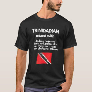 Camiseta Trinidadiano Misturado com Comida Trini Orgulha Tr