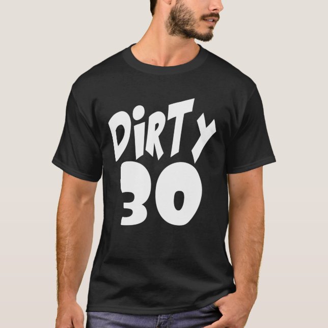 Camiseta Trinta sujos em letras grandes (Frente)