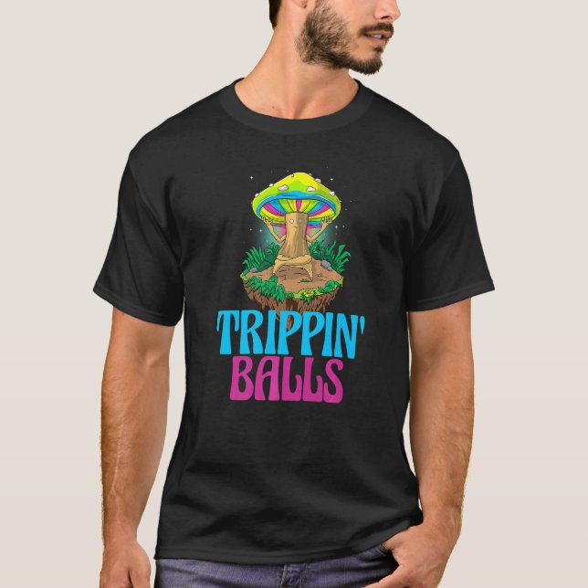 Camiseta Trippin Balls Mushroom Women Magic Psilocybin Mus (Frente)