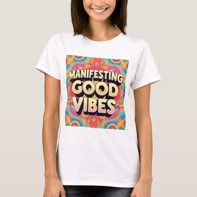 Camiseta Trippy "Manifest Good Vibes" Tee - Psicodélico (Frente)