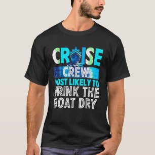 Camiseta Tripulação De Cruzeiros Mais Susceptível De Beber