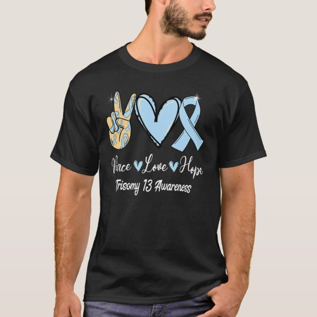 Camiseta Trisomia 13 Sensibilização Paz Esperança Azul Clar (Frente)
