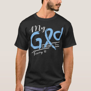 Camiseta Trisomia 18 Sensibilização Meu Deus É Mais Forte N