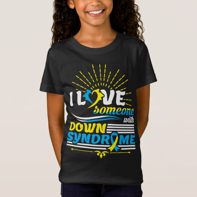 Camiseta Trisomy 21 Eu Amo Alguém Com Síndrome de Down (Frente)