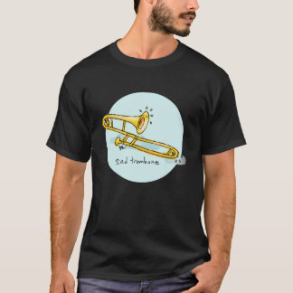 Camiseta Triste Trombone 