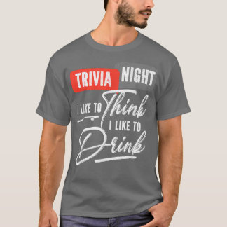 Camiseta Trivia Night Eu Gosto De Tomar Teste