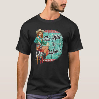 Camiseta Trô Cowgirl O inferno que eu não vou jogar no oest