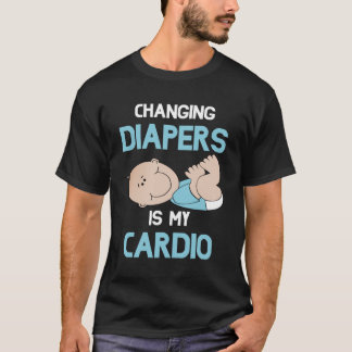 Camiseta trocar de fralda é minha mãe do ginásio cardio