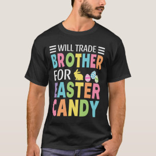 Camiseta Trocar Irmão Por Doces De Páscoa Meninos Meninas C