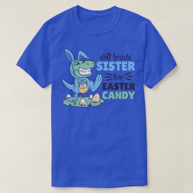 Camiseta Trocará a Irmã para Páscoa doce Páscoa TRe (Frente do Design)
