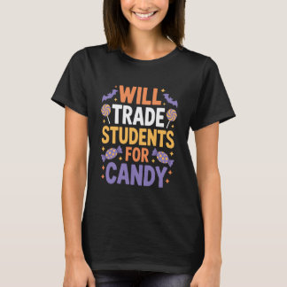 Camiseta Trocará Alunos por Doces Professor Divertido Dia d