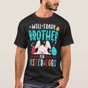 Camiseta Trocará Irmão Por Ovos De Páscoa