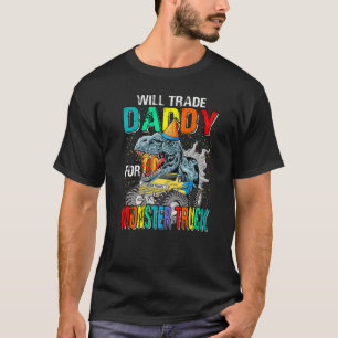 Camiseta Trocará Pai Para Dinossauro Monstro De Caminhão
