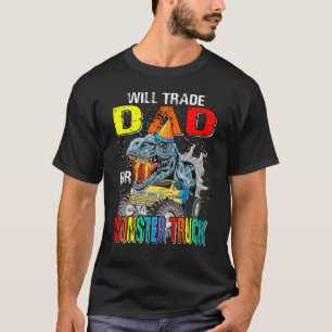 Camiseta Trocará Pai Para Dinossauro Monstro De Caminhão