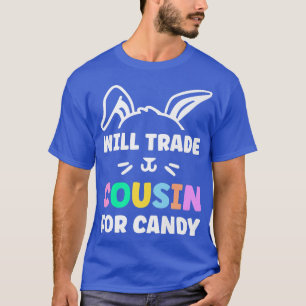 Camiseta Trocará Prima Para O Ovo De Páscoa De Páscoa Doces