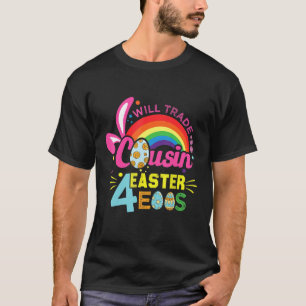 Camiseta Trocará Primo Para Ovos De Páscoa Dia Da Páscoa Le