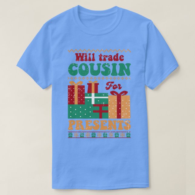 Camiseta Trocará Primo Para Presentes (Frente do Design)