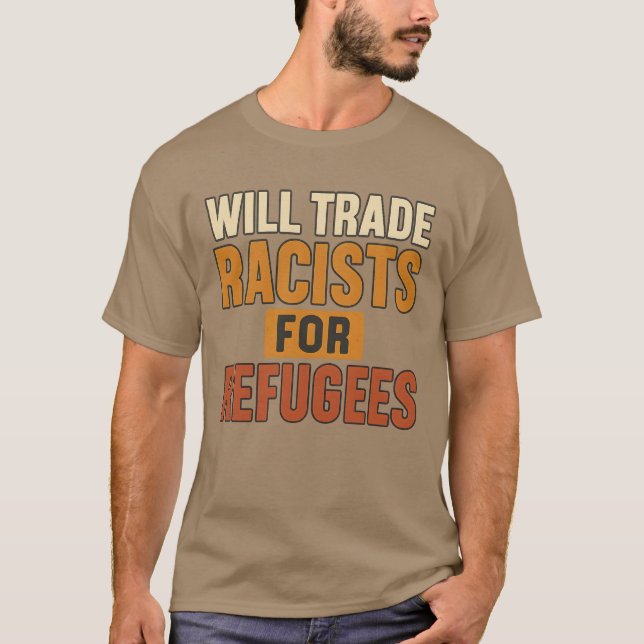 Camiseta Trocará Racistas para Refugiados (Frente)