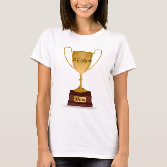 Camiseta Troféu Mãe nº 1 (Frente)
