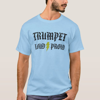Camiseta Trombeta: Alto e orgulhoso