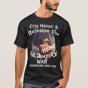 Camiseta Trombeta Chora Havoc Lança Cachorros Quentes Guerr