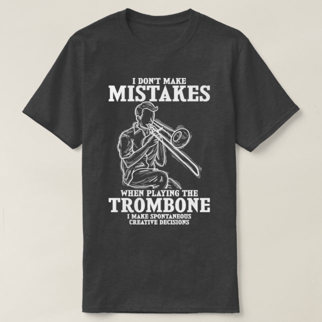 Camiseta Trombone Engraçado Cita Trombonista Musical (Frente do Design)