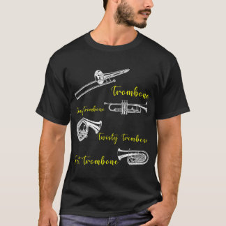 Camiseta Trombonista De Todo O Tipo De Trombone