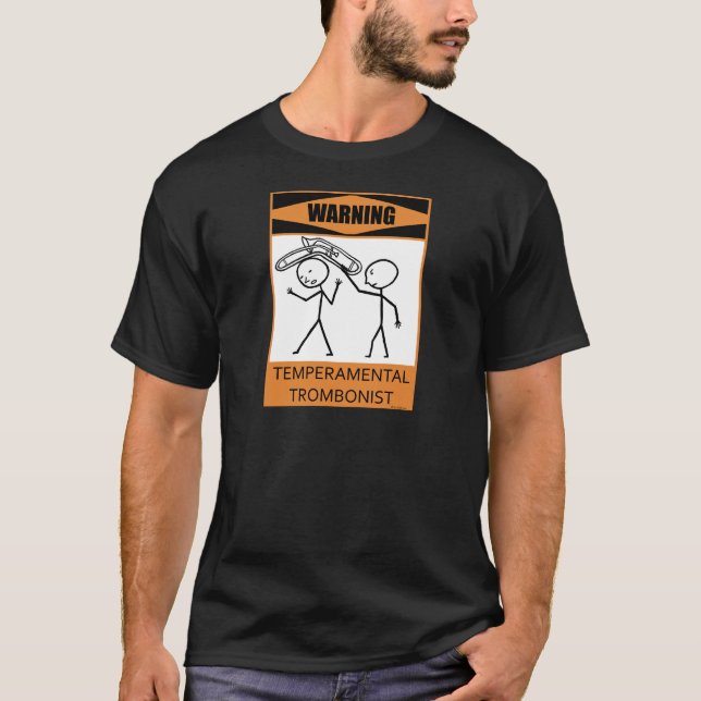 Camiseta Trombonista Temperamental de Aviso (Frente)