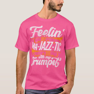 Camiseta Trompetes Sentem-Se Mães-Jazz-Tic Com Meu Trompete