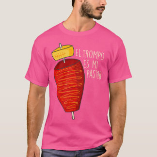 Camiseta Trompo Al Pastor Para Paps Chicanos Que Aman Tacos