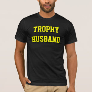 Camiseta Trophy Husband T-Shirt