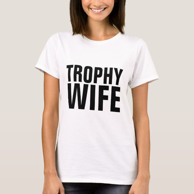 CAMISETA TROPHY WIFE WEDDING BRIDE T-SHIRTS (Frente)