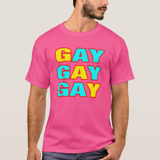 Camiseta Troque o estilo Gay. Seja orgulhoso.