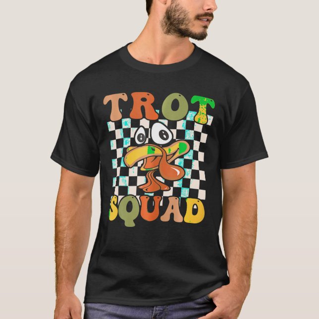 Camiseta Trot Squad Engraçado Turquia Trot Matando Graças (Frente)