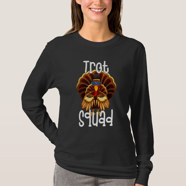 Camiseta Trot Squad  Thanksgiving Turkey Trot Costume (Frente)