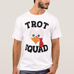 Camiseta Trot Squad Turkey Trot Ação de Graças Trot Squad