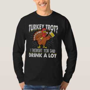 Camiseta Trote do Peru Eu pensei que você disse Beber Muito
