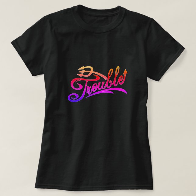 Camiseta Trouble T-Shirt (Frente do Design)