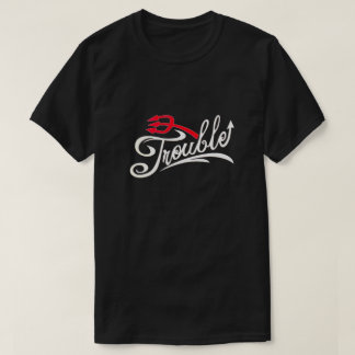 Camiseta Trouble T-Shirt